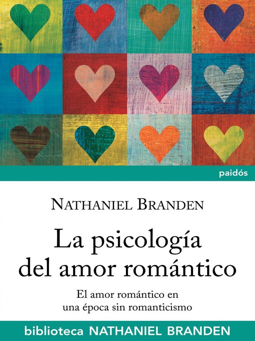 Title details for La psicología del amor romántico by Nathaniel Branden - Available